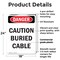 Signmission Caution Buried Cable Danger Sign, Plastic, 18in W x 24in L, 2PK OS-2PACK-DS-P-1824-V-2277 - alternate 2